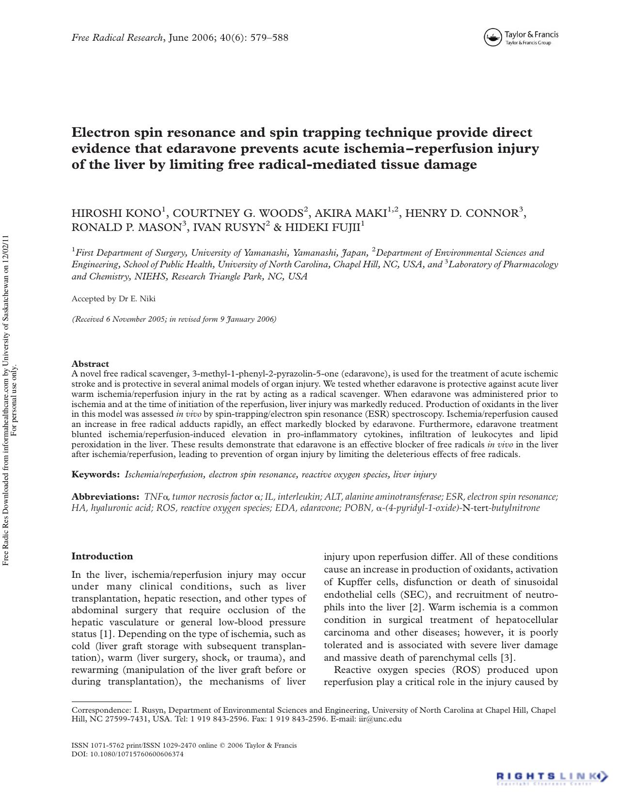 Electron spin resonance and spin trapping technique provide direct evidence that edaravone prevents acute ischemiaâreperfusion injury of the liver by limiting free radical-mediated tissue damage by unknow