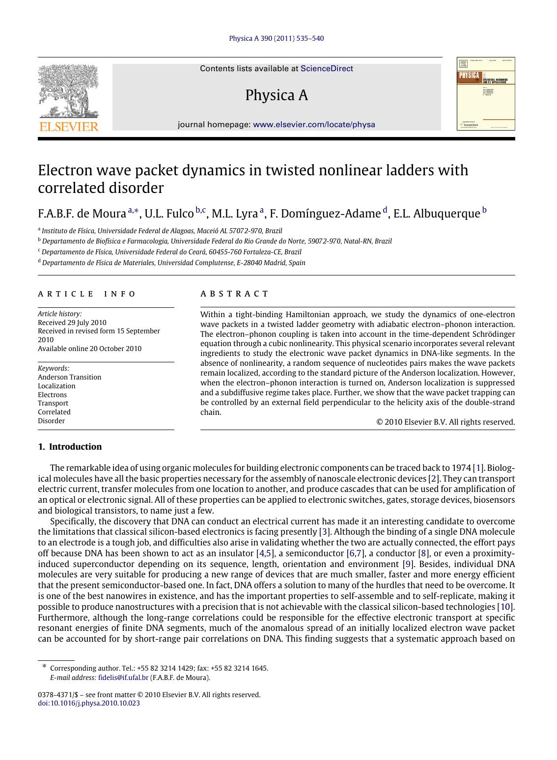 Electron wave packet dynamics in twisted nonlinear ladders with correlated disorder by F.A.B.F. de Moura & U.L. Fulco & M.L. Lyra & F. Domínguez-Adame & E.L. Albuquerque