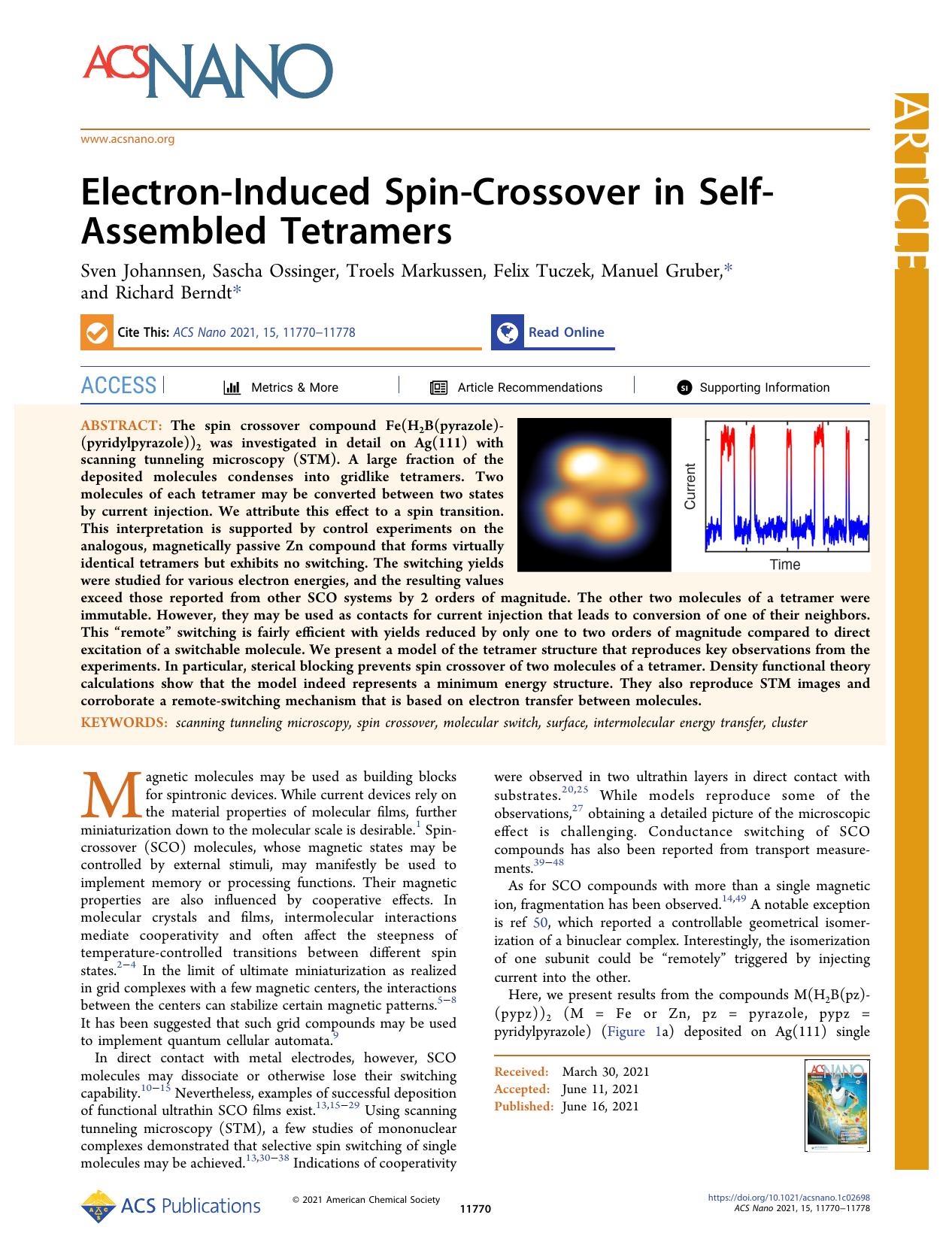 Electron-Induced Spin-Crossover in Self-Assembled Tetramers by Sven Johannsen Sascha Ossinger Troels Markussen Felix Tuczek Manuel Gruber and Richard Berndt