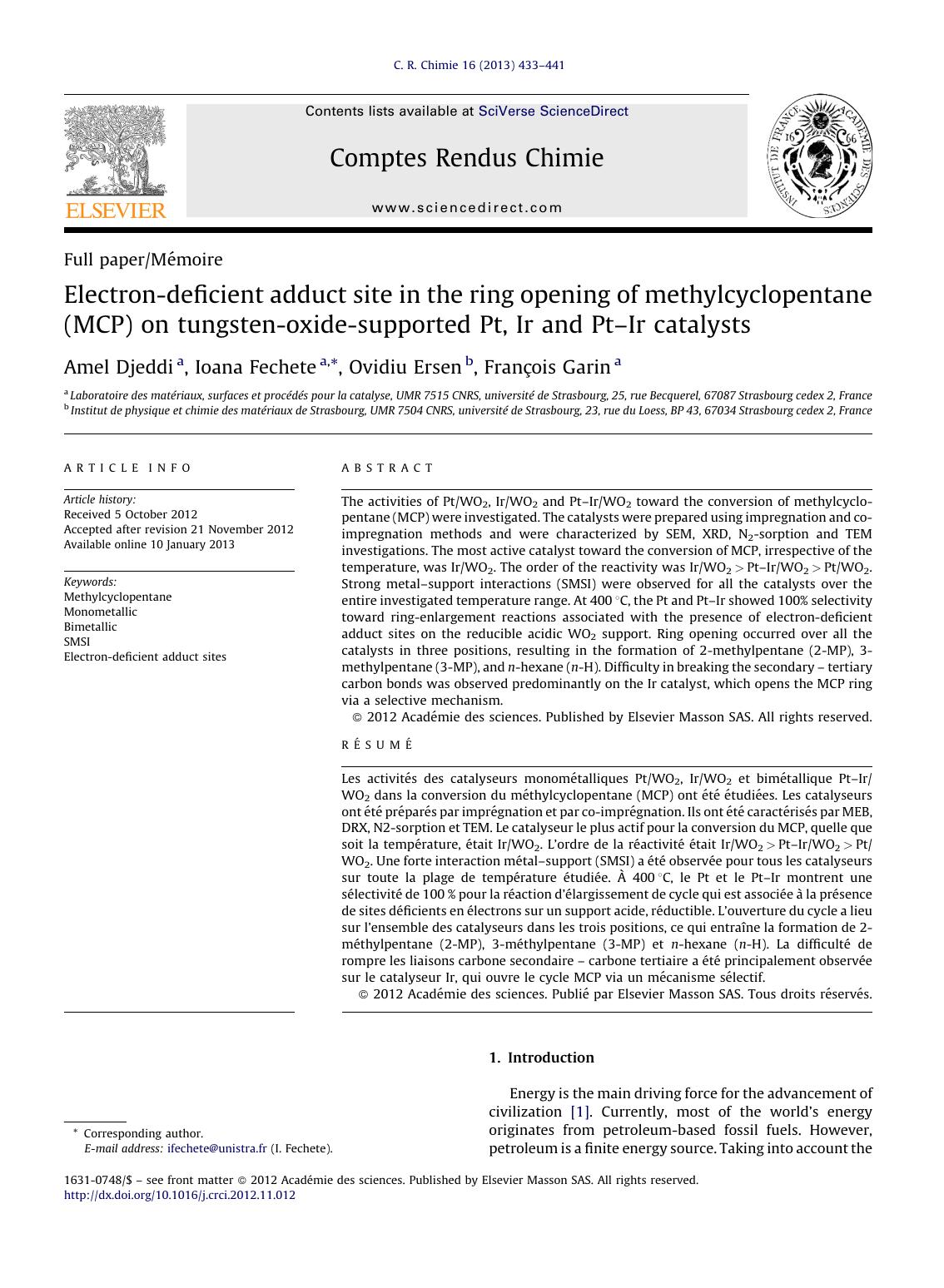 Electron-deficient adduct site in the ring opening of methylcyclopentane (MCP) on tungsten-oxide-supported Pt, Ir and PtâIr catalysts by Amel Djeddi