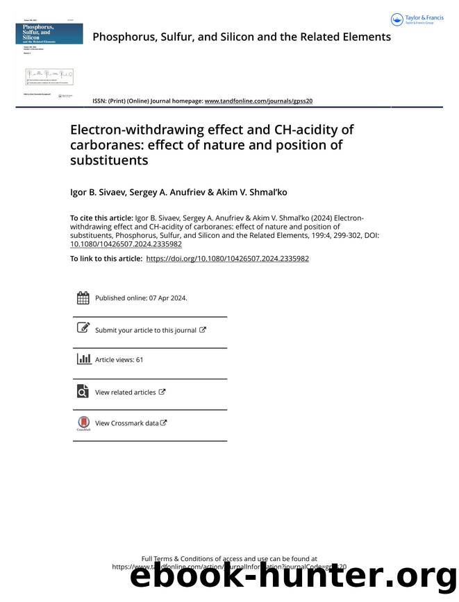 Electron-withdrawing effect and CH-acidity of carboranes: effect of nature and position of substituents by Sivaev Igor B. & Anufriev Sergey A. & Shmal’ko Akim V