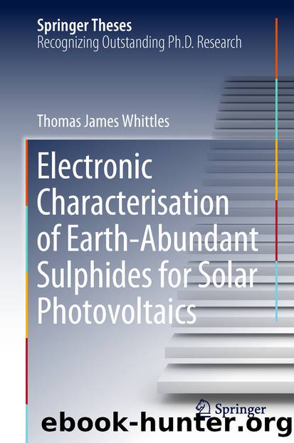 Electronic Characterisation of Earth‐Abundant Sulphides for Solar Photovoltaics by Thomas James Whittles