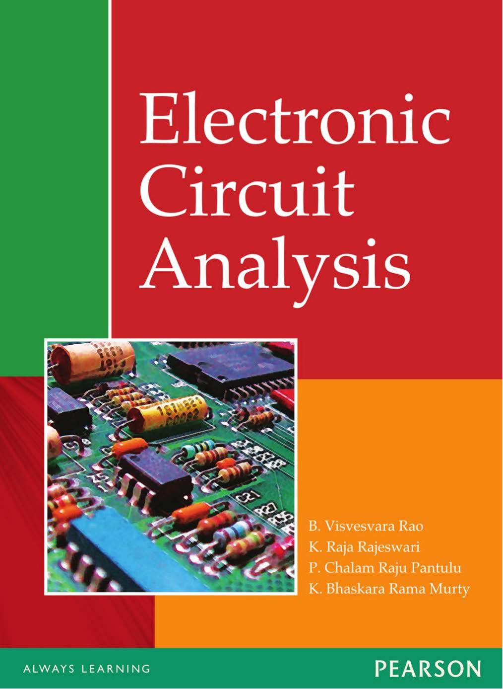Electronic Circuit Analysis by B. Visvesvara Rao & K. Raja Rajeswari & P. Chalam Raju Pantulu & K. Bhaskara Rama Murty