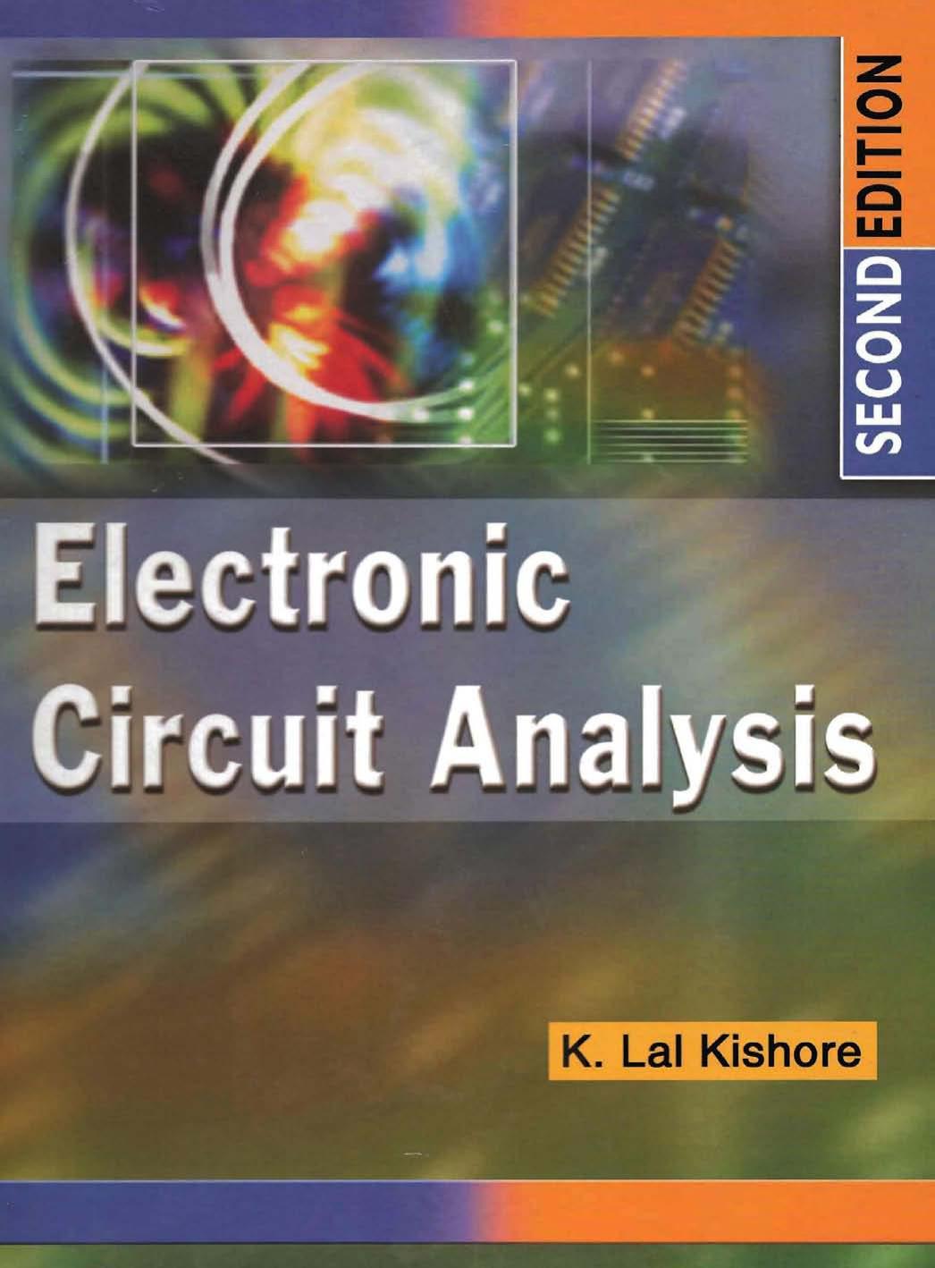 Electronic Circuit Analysis, Second Edition by Kishore K. Lal