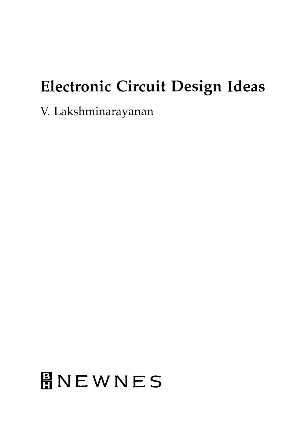 Electronic Circuit Design Ideas by V. Lakshminarayanan (Auth.)