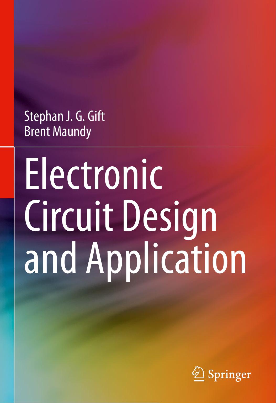 Electronic Circuit Design and Application by Unknow