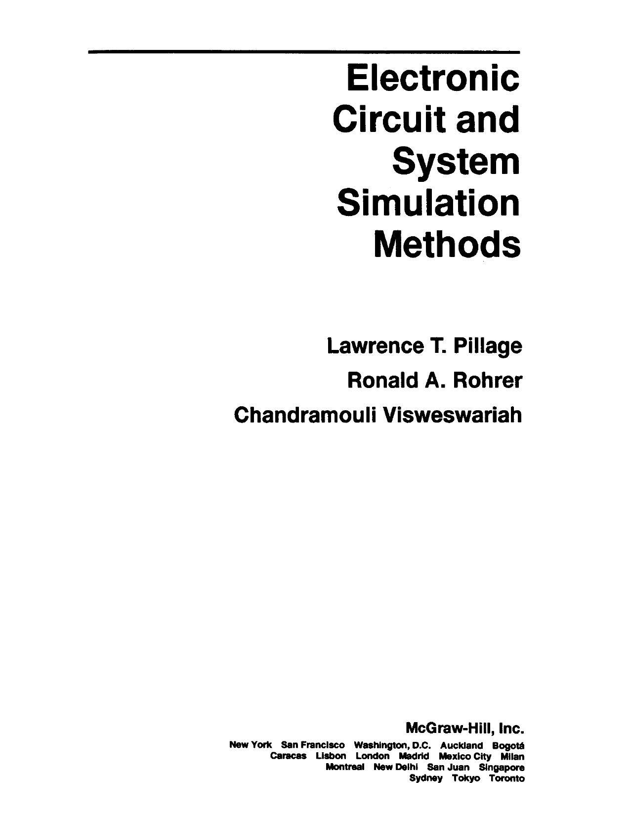 Electronic Circuit and System Simulation Methods by Lawrence Pillage