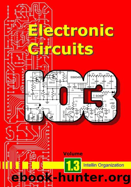Electronic Circuits Volume 1.3 by Organization Intellin