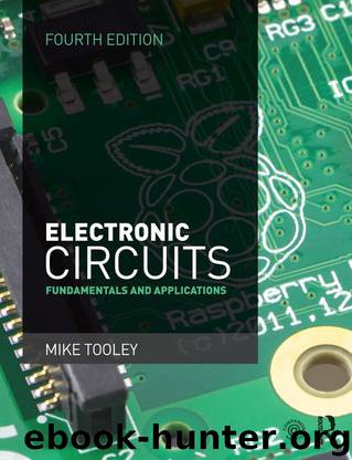 Electronic Circuits by Tooley Mike
