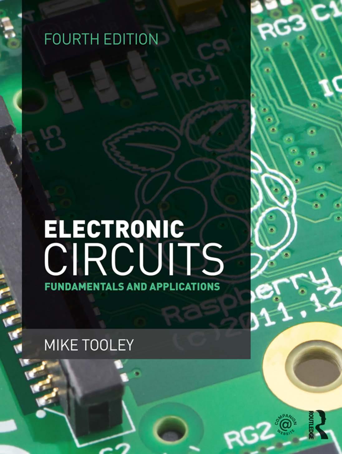 Electronic Circuits: Fundamentals and applications, 4th edition by Mike Tooley