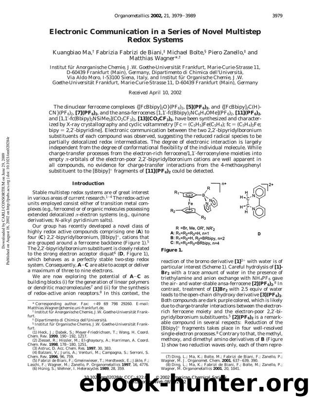 Electronic Communication in a Series of Novel Multistep Redox Systems by Kuangbiao Ma Fabrizia Fabrizi de Biani Michael Bolte s Piero Zanello & Matthias Wagner*