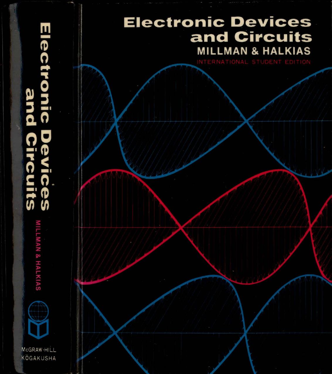 Electronic Devices & Circuits by Jacob Millman Christos C. Halkias