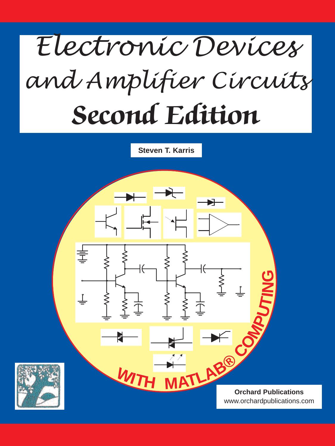 Electronic Devices and Amplifier Circuits with MATLAB Computing, Second Edition by Unknow