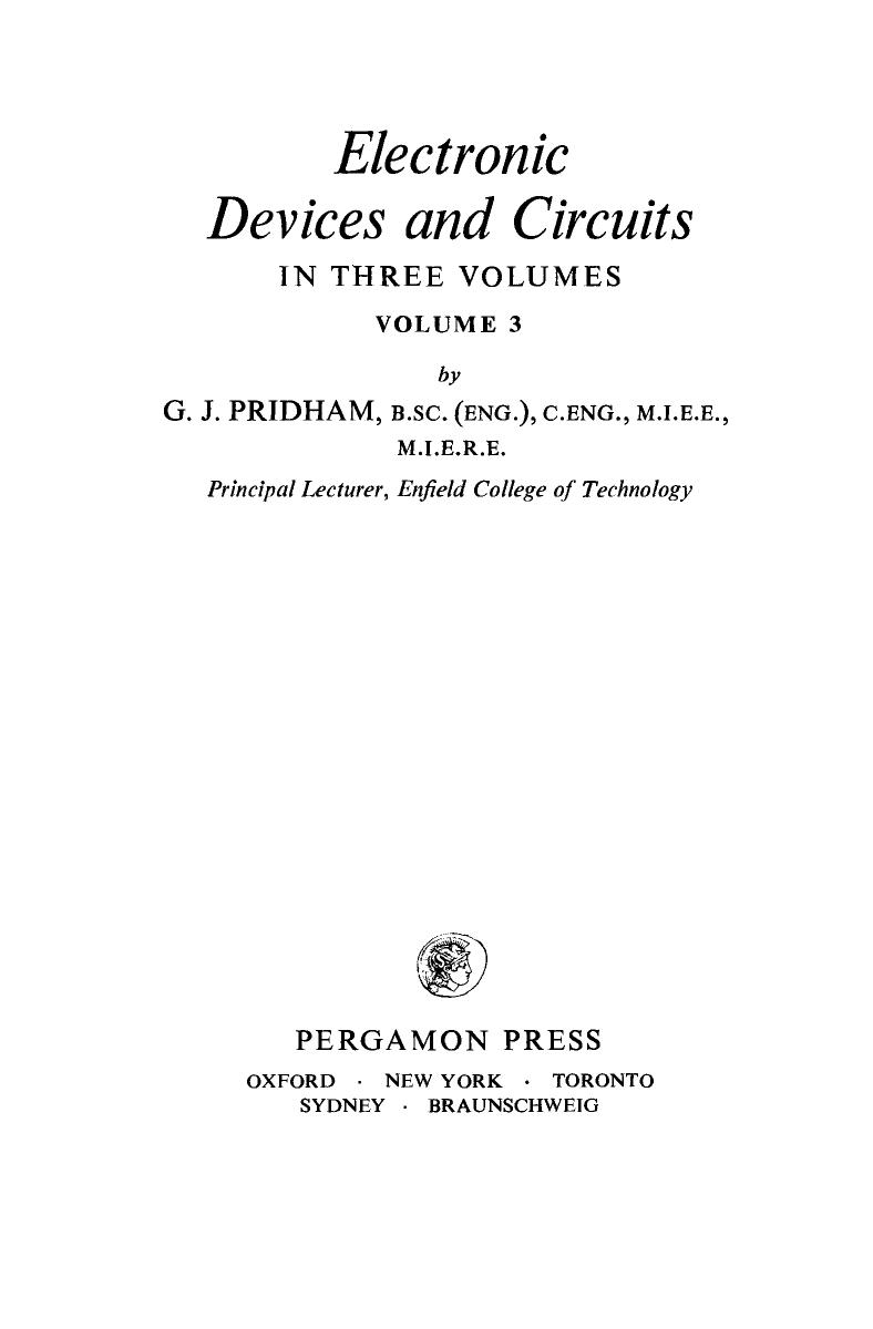 Electronic Devices and Circuits by G. J. Pridham and N. Hiller (Auth.)