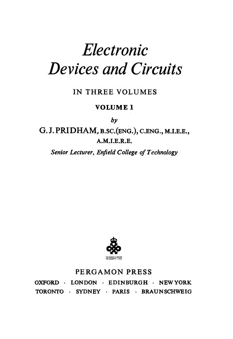 Electronic Devices and Circuits by G.J. Pridham and N. Hiller (Auth.)