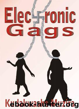 Electronic Gags by Muzira Kudakwashe