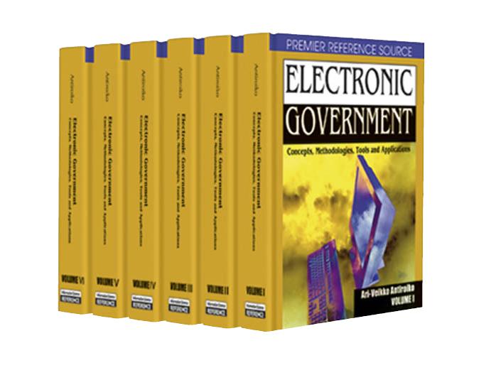 Electronic Government: Concepts, Methodologies, Tools and Applications by Ari-Veikko Anttiroiko Ari-Veikko Anttiroiko
