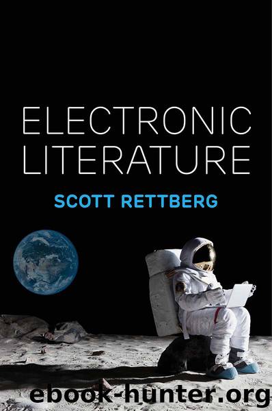 Electronic Literature by Scott Rettberg;