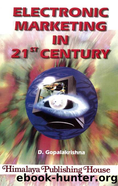 Electronic Marketing in 21st Century by D. Gopalakrishna