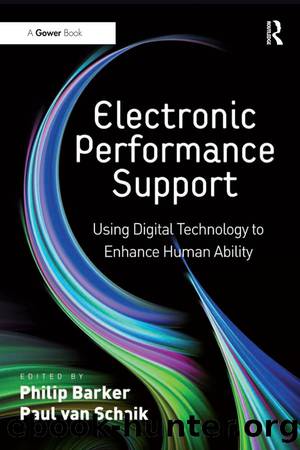 Electronic Performance Support by Schaik Paul van;Barker Philip; & Paul Van Schaik