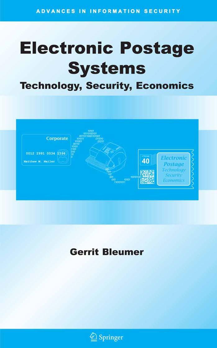 Electronic Postage Systems: Technology, Security, Economics (Advances in Information Security) by Gerrit Bleumer