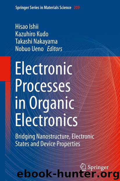 Electronic Processes in Organic Electronics by Hisao Ishii Kazuhiro Kudo Takashi Nakayama & Nobuo Ueno