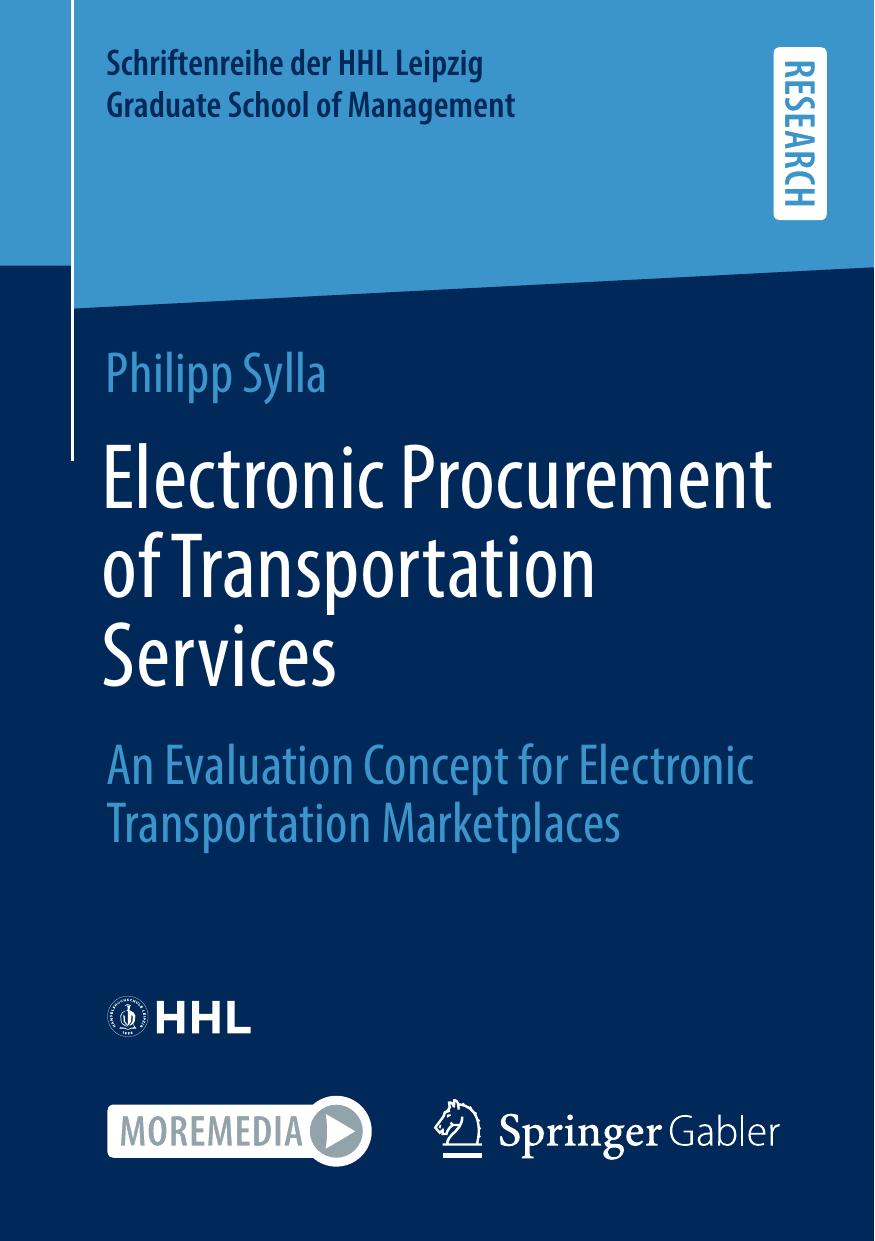 Electronic Procurement of Transportation Services: An Evaluation Concept for Electronic Transportation Marketplaces by Philipp Sylla