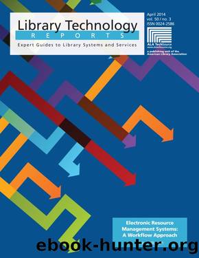 Electronic Resource Management Systems by Elsa Anderson