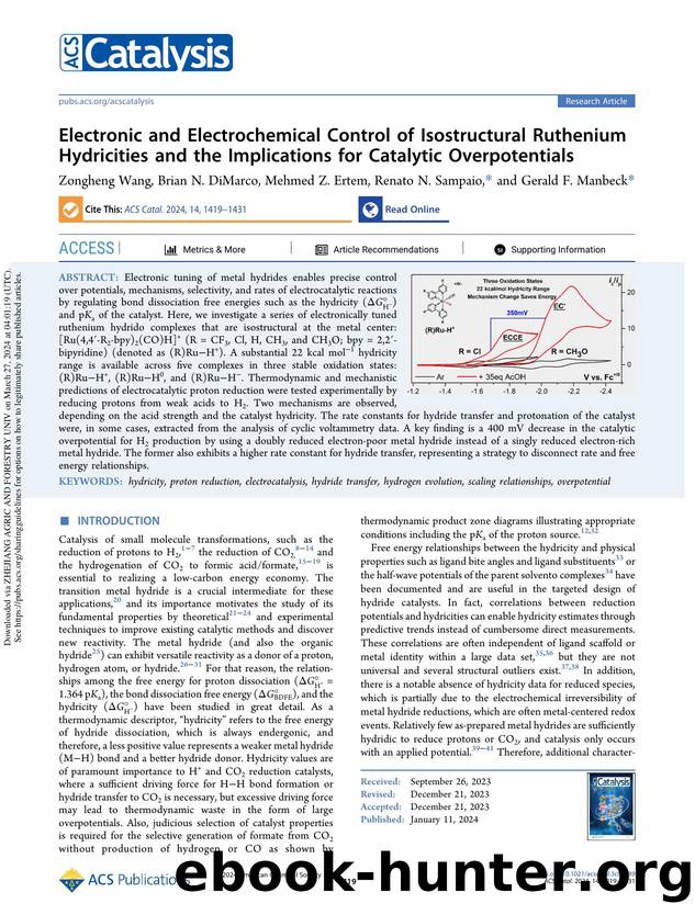 Electronic and Electrochemical Control of Isostructural Ruthenium Hydricities and the Implications for Catalytic Overpotentials by Zongheng Wang Brian N. DiMarco Mehmed Z. Ertem Renato N. Sampaio & Gerald F. Manbeck