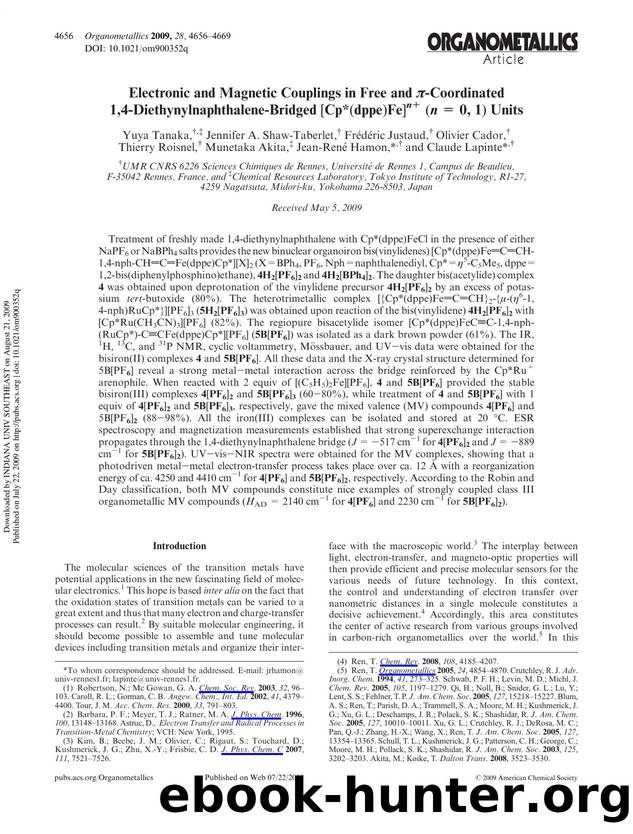 Electronic and Magnetic Couplings in Free and Ï-Coordinated 1,4-Diethynylnaphthalene-Bridged [Cp*(dppe)Fe]n+ (n = 0, 1) Units by unknow
