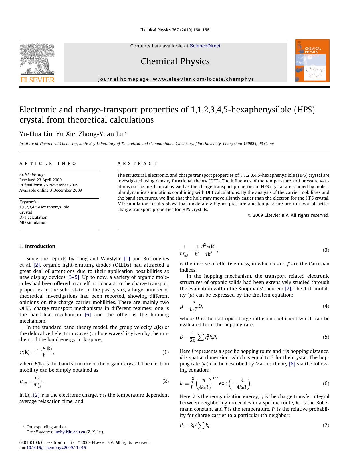 Electronic and charge-transport properties of 1,1,2,3,4,5-hexaphenysilole (HPS) crystal from theoretical calculations by Yu-Hua Liu; Yu Xie; Zhong-Yuan Lu