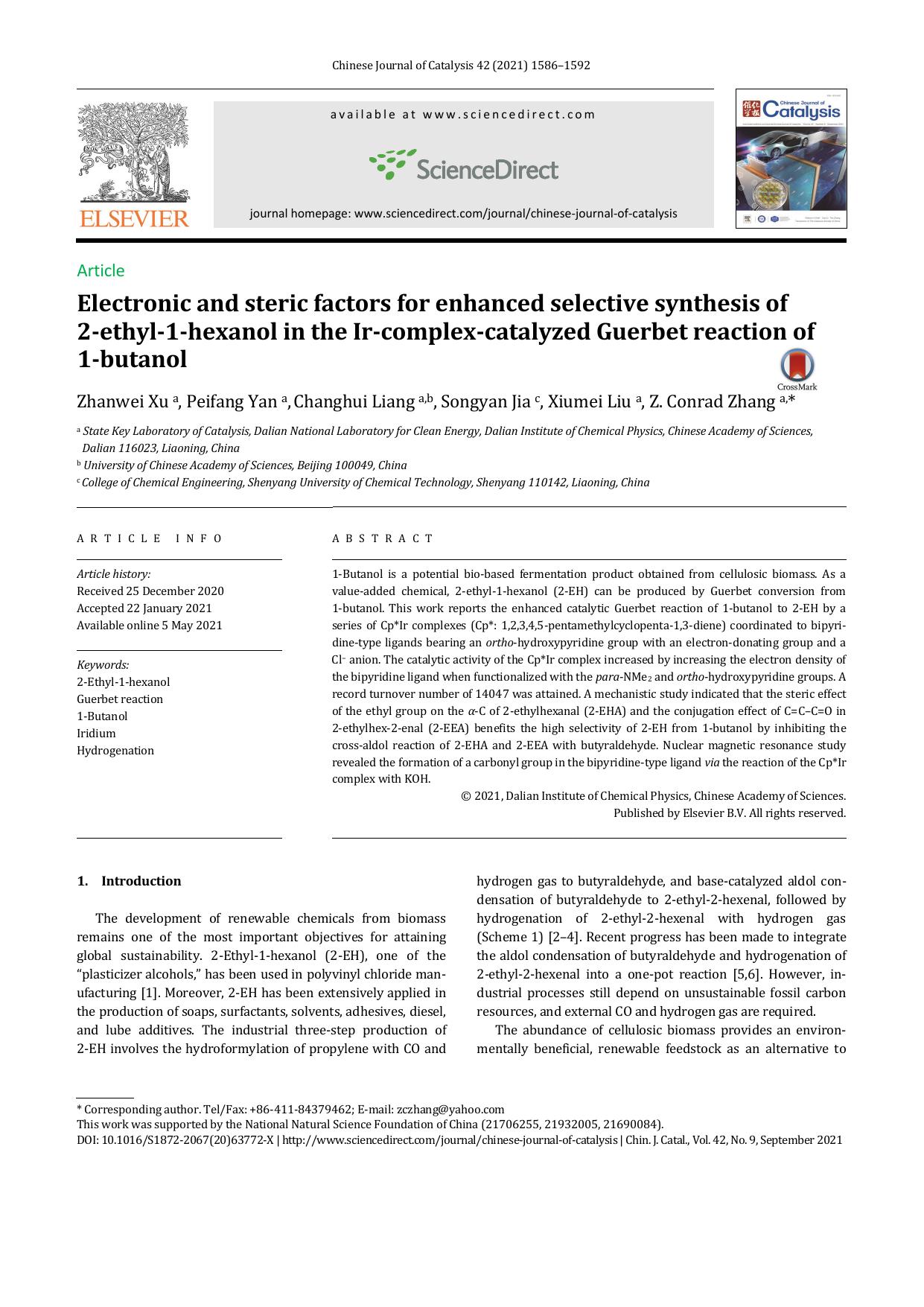 Electronic and steric factors for enhanced selective synthesis of 2-ethyl-1-hexanol in the Ir-complex-catalyzed Guerbet reaction of 1-butanol by Zhanwei Xu & Peifang Yan & Changhui Liang & Songyan Jia & Xiumei Liu & Z. Conrad Zhang