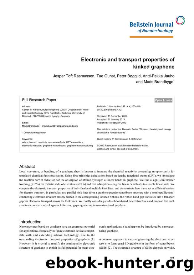 Electronic and transport properties of kinked graphene by Jesper Toft Rasmussen Tue Gunst Peter Bøggild Antti-Pekka Jauho Mads Brandbyge