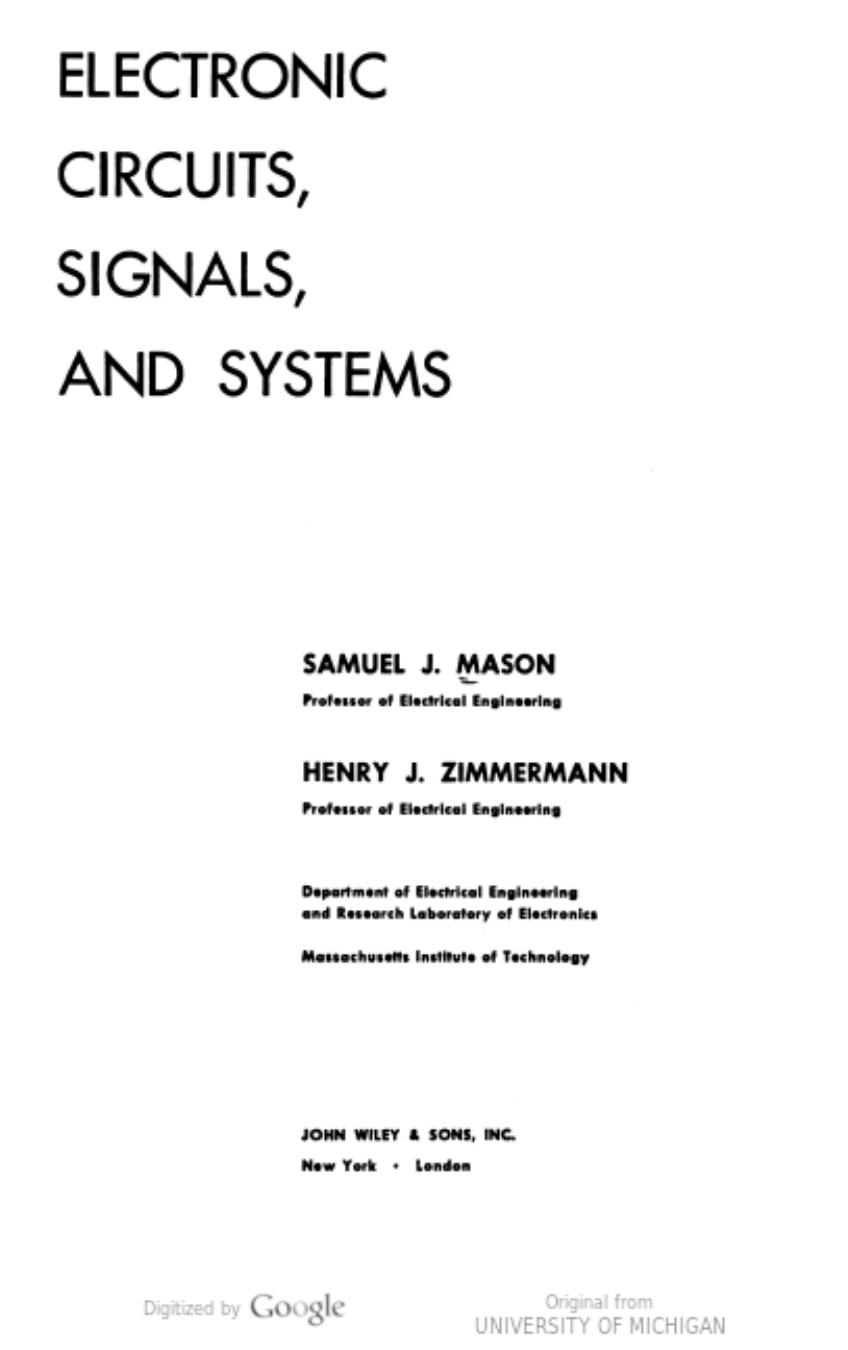 Electronic circuits signals and system by Samuel J. Mason Zimmerman Henry