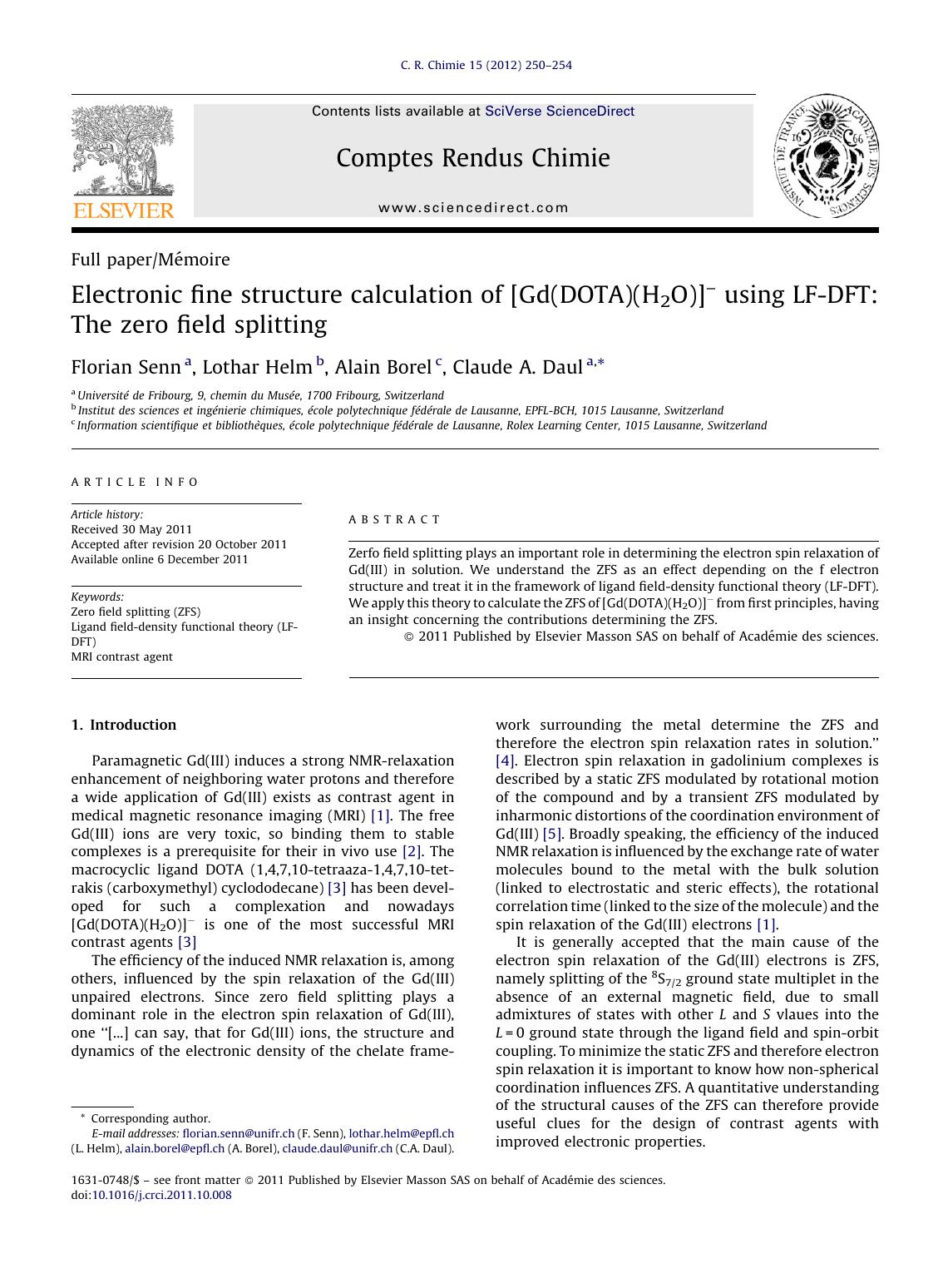 Electronic fine structure calculation of [Gd(DOTA)(H2O)]â using LF-DFT: The zero field splitting by Florian Senn