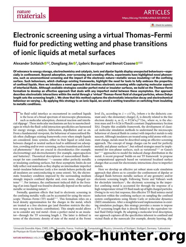 Electronic screening using a virtual ThomasâFermi fluid for predicting wetting and phase transitions of ionic liquids at metal surfaces by Alexander Schlaich & Dongliang Jin & Lyderic Bocquet & Benoit Coasne