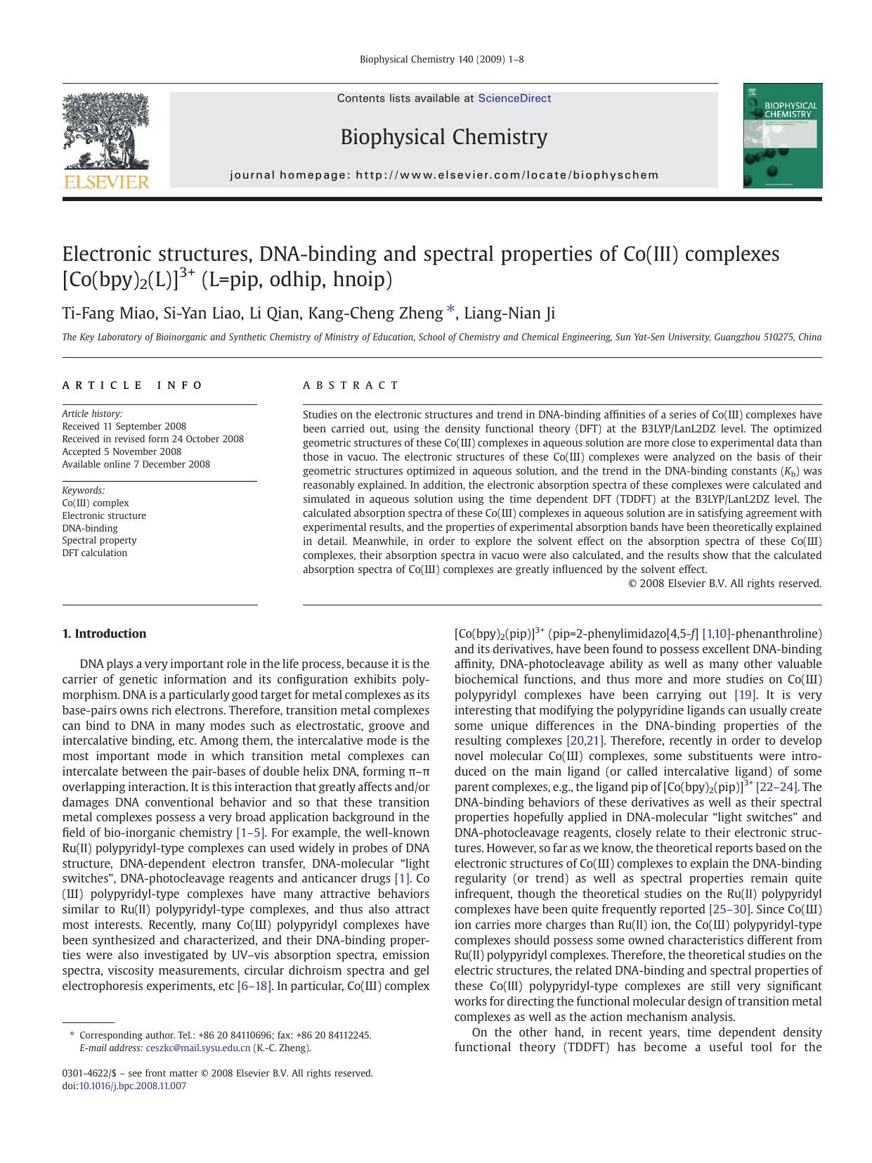 Electronic structures, DNA-binding and spectral properties of Co(III) complexes [Co(bpy)2(L)]3+ (L=pip, odhip, hnoip) by Ti-Fang Miao; Si-Yan Liao; Li Qian; Kang-Cheng Zheng; Liang-Nian Ji