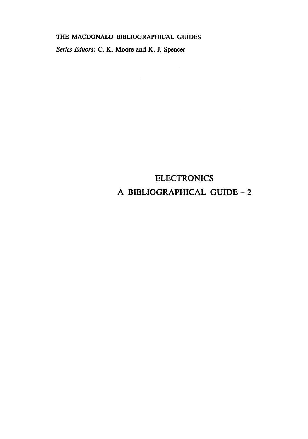 Electronics A Bibliographical Guide by C. K. Moore