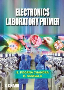 Electronics Laboratory Primer: A Design Approach by Unknow