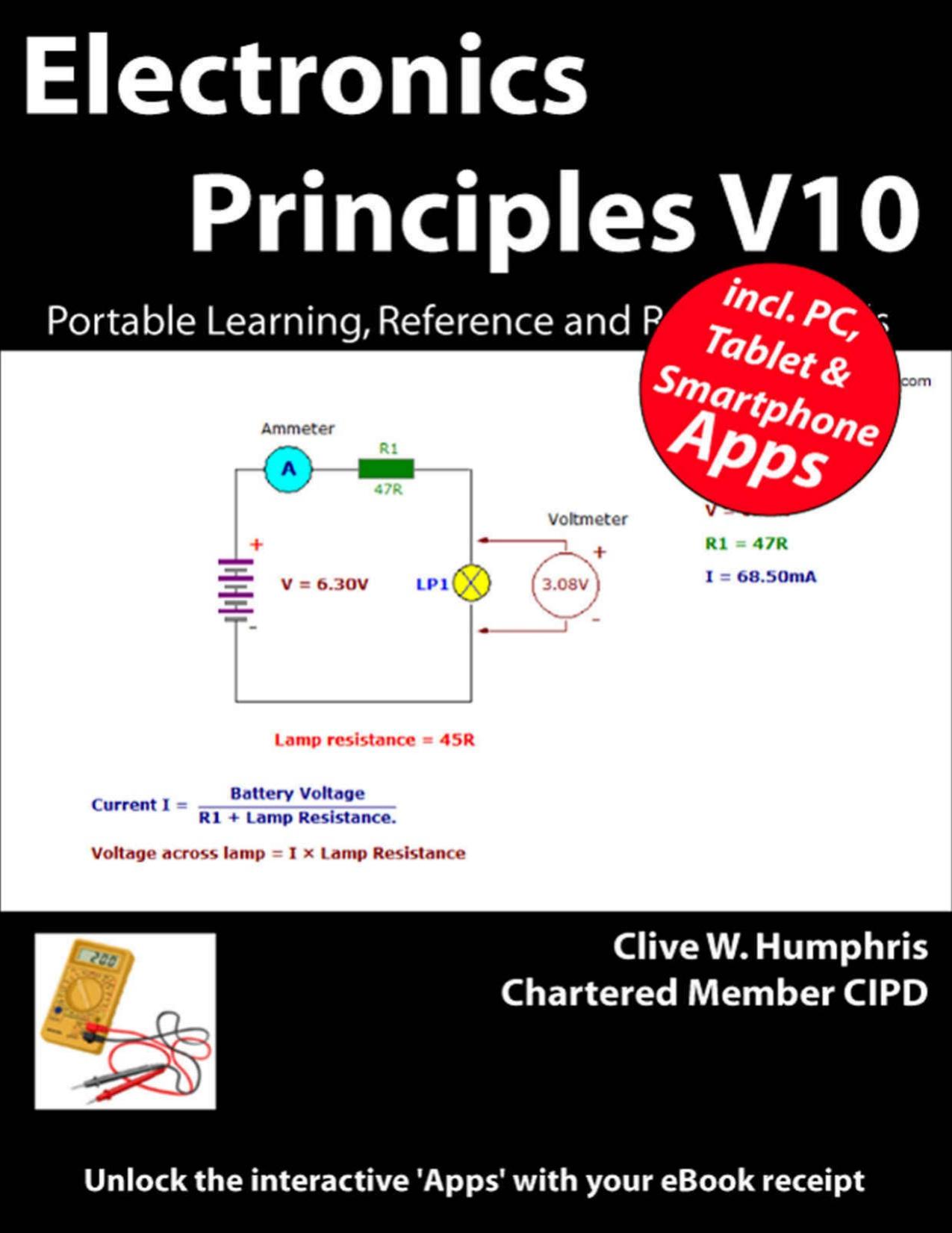 Electronics Principles V10 by Clive W. Humphris