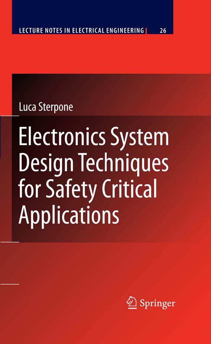 Electronics System Design Techniques for Safety Critical Applications by Luca Sterpone (auth.)