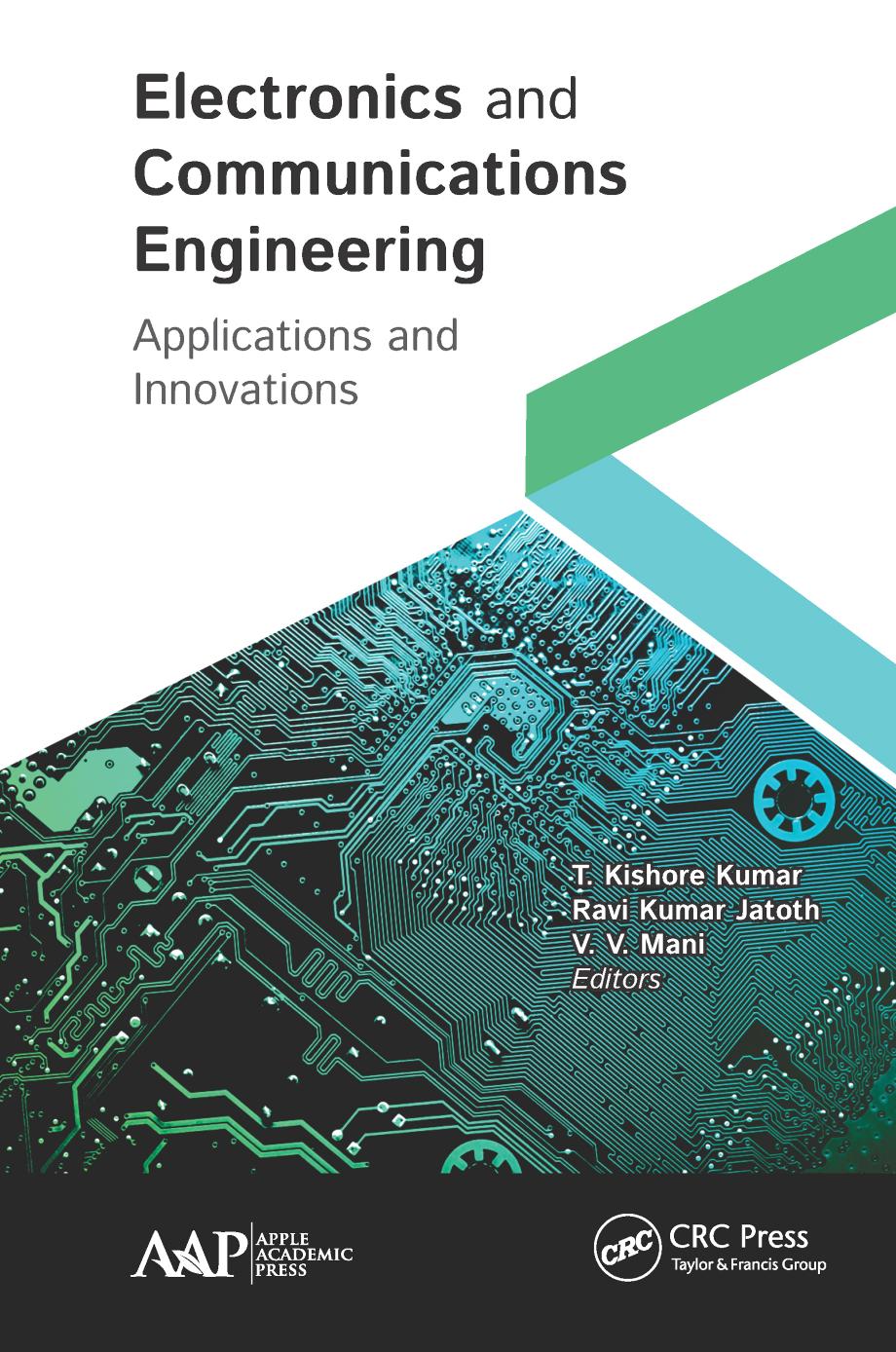 Electronics and Communications Engineering: Applications and Innovations by Unknow