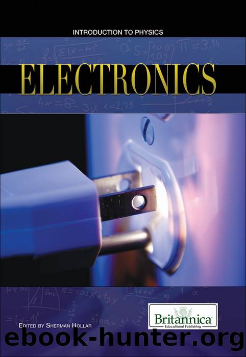Electronics by Britannica Educational Publishing