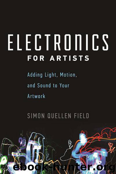 Electronics for Artists by Simon Quellen Field