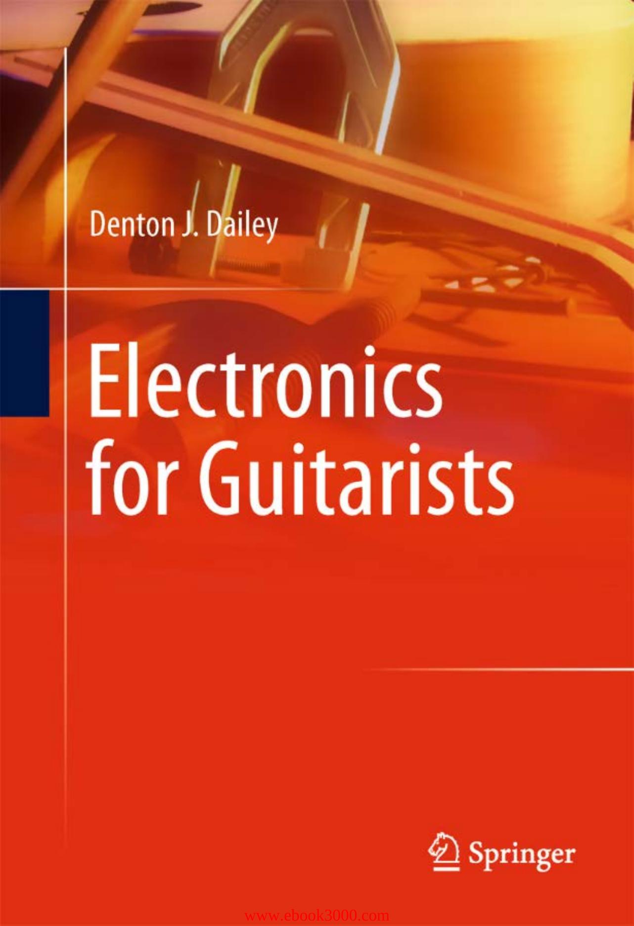 Electronics for Guitarists by Unknow