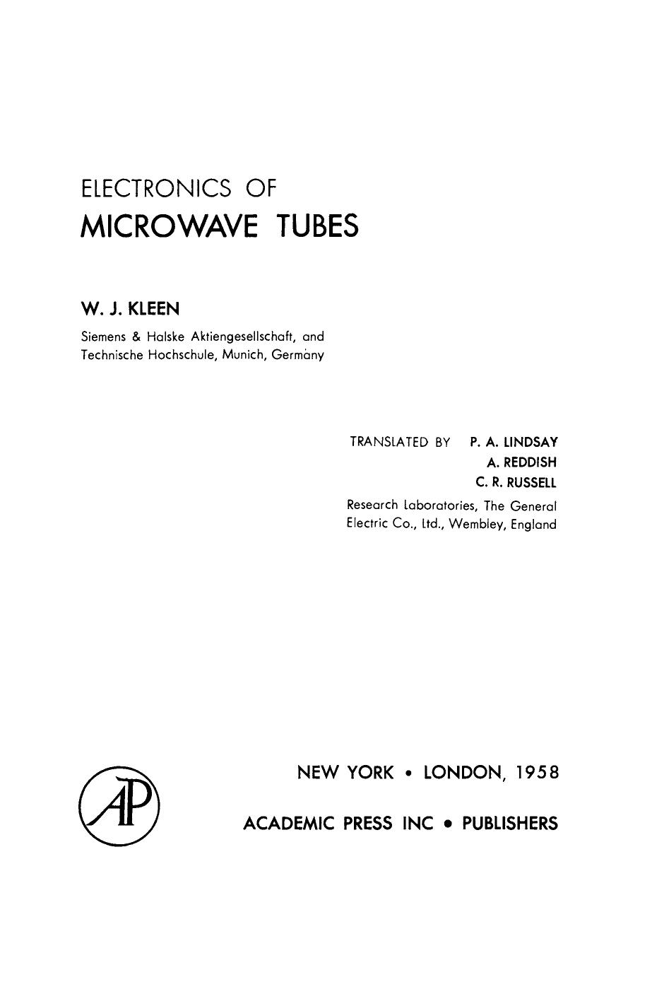 Electronics of Microwave Tubes by W. Kleen (Auth.)