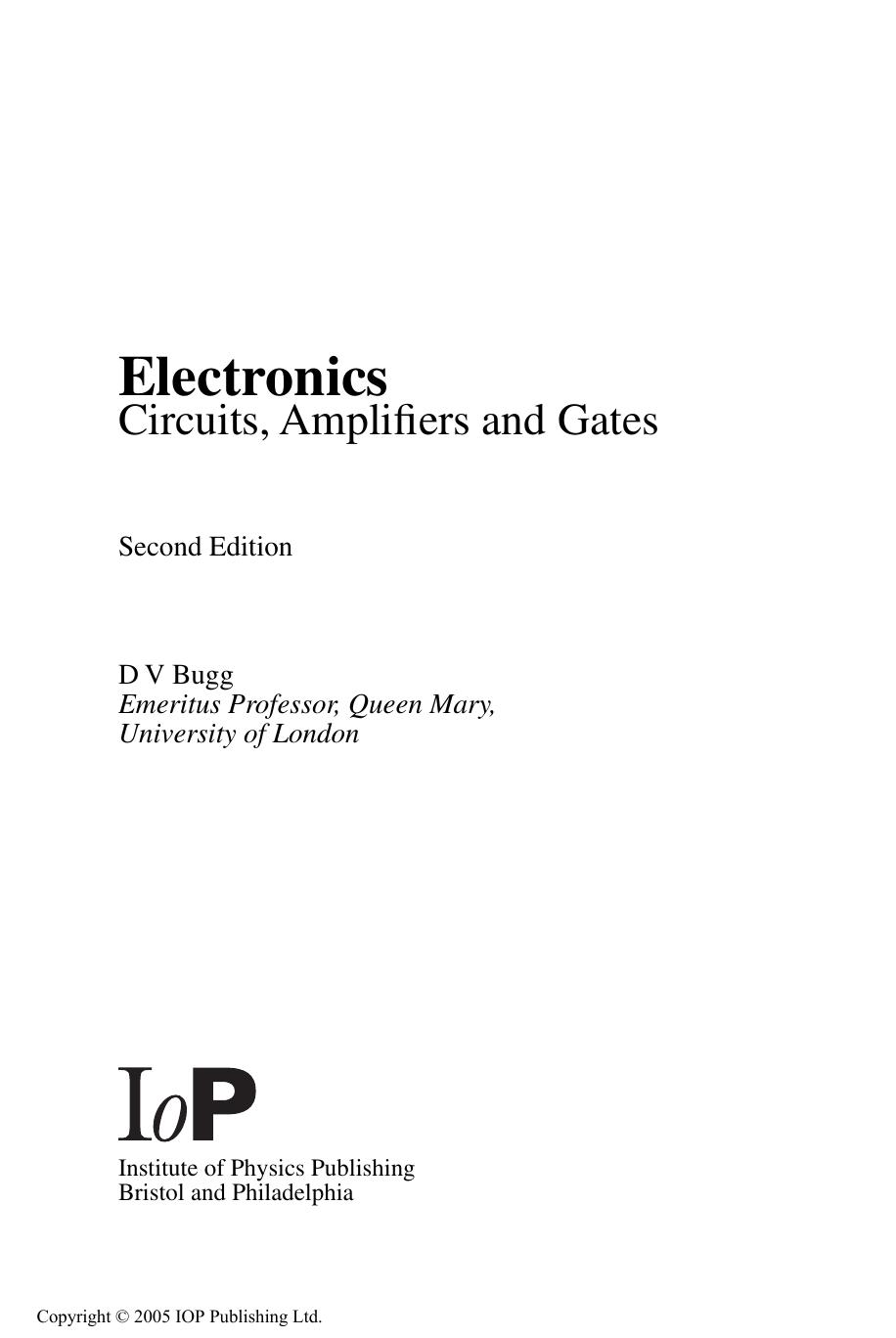 Electronics: Circuits, Amplifiers and Gates, Second Edition (repost) by Unknow