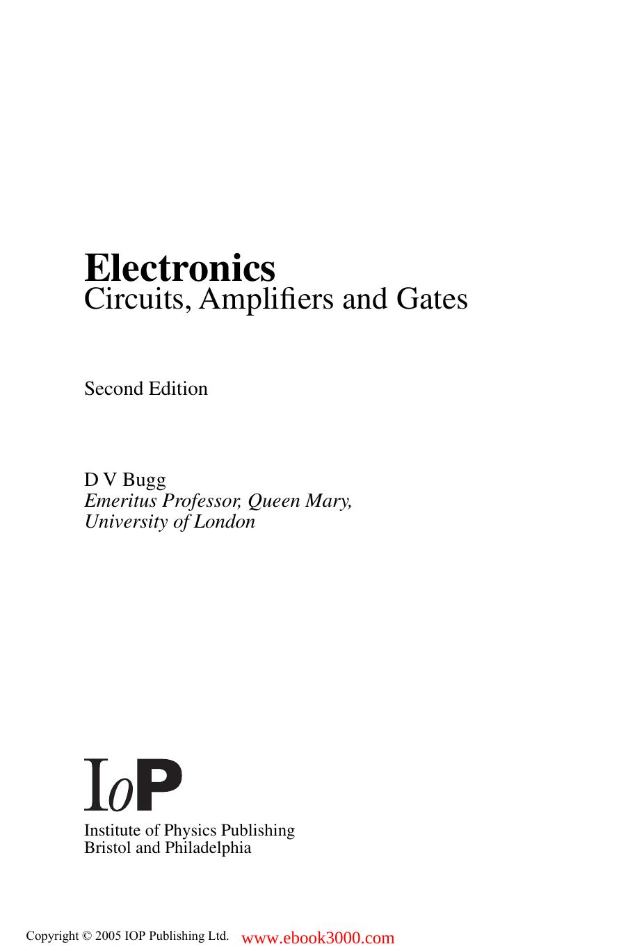 Electronics: Circuits, Amplifiers and Gates, Second Edition by Unknow