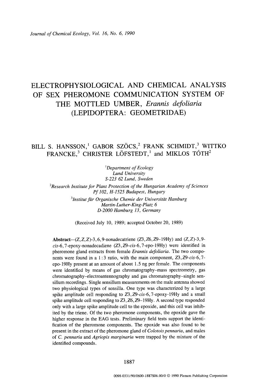 Electrophysiological and chemical analysis of sex pheromone communication system of the mottled umber, <Emphasis Type="Italic">Erannis defoliaria <Emphasis> (Lepidoptera: Geometridae) by Unknown