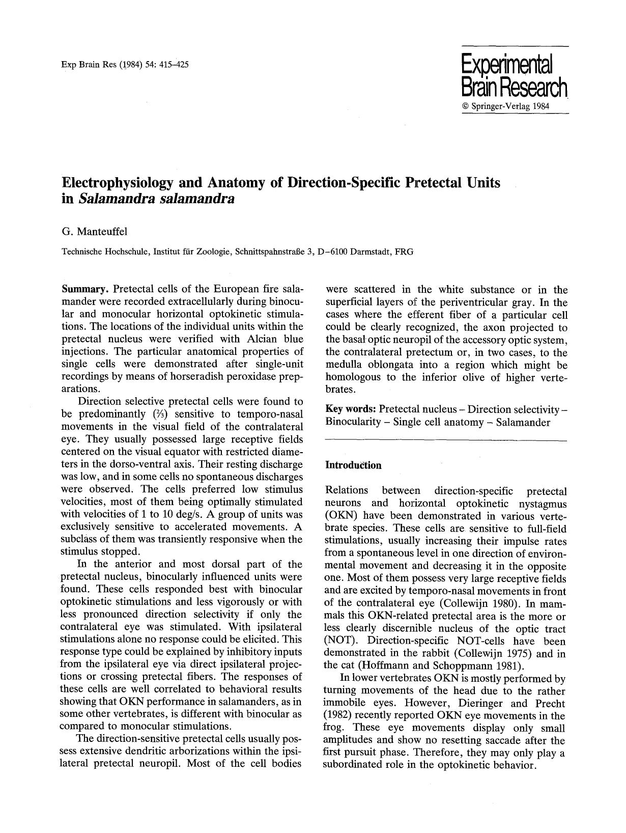 Electrophysiology and anatomy of direction-specific pretectal units in <Emphasis Type="Italic">Salamandra salamandra<Emphasis> by Unknown